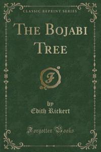 The Bojabi Tree (Classic Reprint)