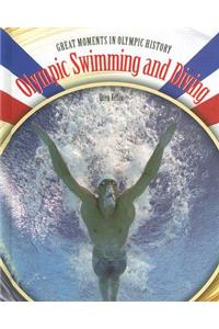 Olympic Swimming and Diving: Swimming And Diving