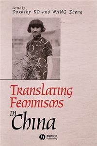 Translating Feminisms in China