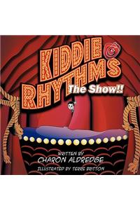 Kiddie Rhythms the Show