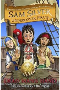 Sam Silver: Undercover Pirate: Dead Man's Hand