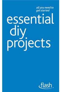 Essential DIY Projects