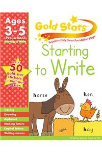Gold Stars Starting to Write Preschool Workbook