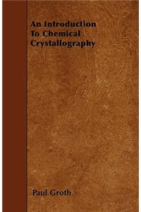 An Introduction to Chemical Crystallography