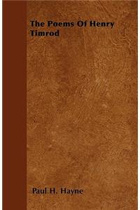 The Poems Of Henry Timrod