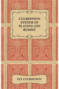 Culbertson System of Playing Gin Rummy