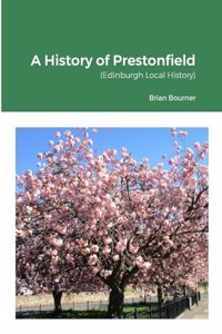 History of Prestonfield - Edinburgh Local History