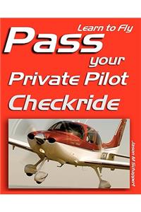 Learn to Fly: Pass Your Private Pilot Checkride
