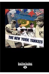 The New York Yankees (America's Greatest Teams) (Large Print 16pt)