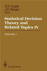 Statistical Decision Theory and Related Topics IV