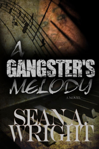 Gangster's Melody