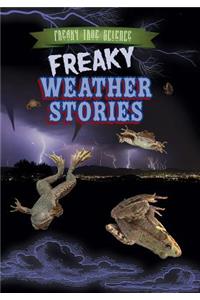 Freaky Weather Stories