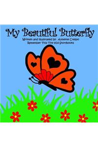 My Beautiful Butterfly