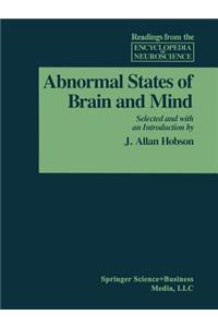 Abnormal States of Brain and Mind