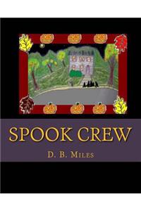 Spook Crew