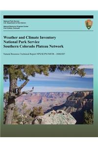 Weather and Climate Inventory National Park Service Southern Colorado Plateau Network