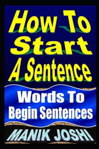 How To Start A Sentence