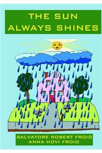 Sun Always Shines
