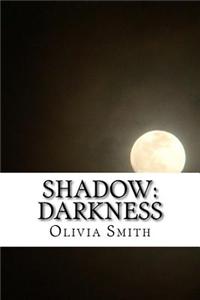 Shadow: Darkness
