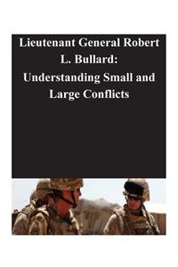 Lieutenant General Robert L. Bullard