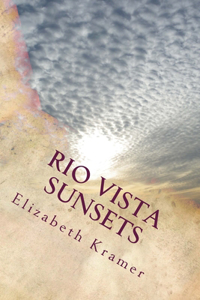 Rio Vista Sunsets
