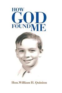 How God Found Me