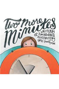 Two More Minutes