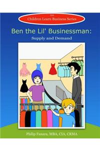 Ben the Lil' Businessman