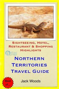 Northern Territories Travel Guide