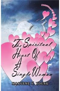The Spiritual Heart of a Single Woman