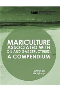 Mariculture Associated with Oil and Gas Structures: A Compendium
