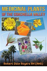 Medicinal Plants Of The Coachella Valley