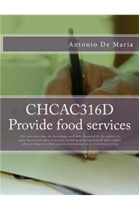 CHCAC316D Provide food services