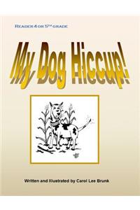 My Dog Hiccup