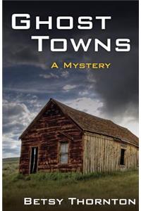 Ghost Towns