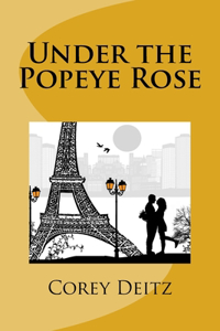 Under the Popeye Rose