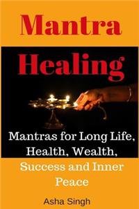 Mantra Healing