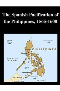 Spanish Pacification of the Philippines, 1565-1600