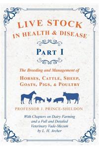 Live Stock in Health and Disease - Part I