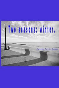 Two Seasons: Winter