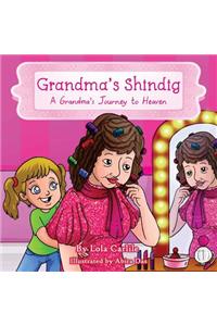 Grandma's Shindig