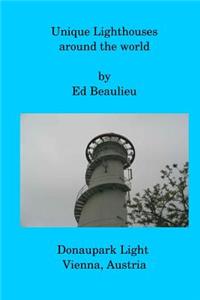 Unique Lighthouses around the world