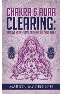 Chakra & Aura Clearing