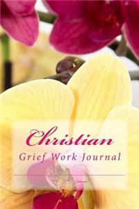 Christian Grief Work Journal