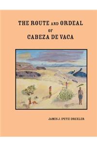 Route and Ordeal of Cabeza de Vaca