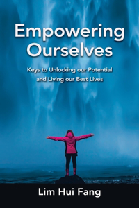 Empowering Ourselves