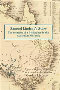 Samuel Lindsay's Story