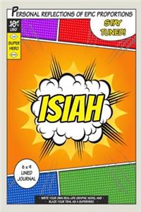 Superhero Isiah
