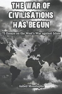 War of Civilisations has begun