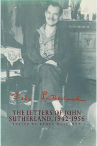 Letters of John Sutherland, 1942-1956